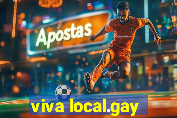 viva local.gay